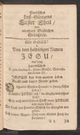 Poetisches Lust-Gärtgens Erster Theil/ von allerhand Geistlichen Gedichten.