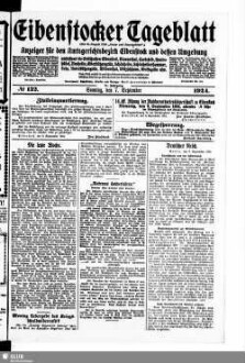 Eibenstocker Tageblatt : Anzeiger für den Amtsgerichtsbezirk Eibenstock und dessen Umgebung, umfassend die Ortschaften Eibenstock, Blauenthal, Carlsfeld, Hundshübel, Neuheide, Oberstützengrün, Schönheide, Schönheiderhammer, Sosa, Unterstützengrün, Wildenthal, Wilzschhaus, Wolfsgrün usw