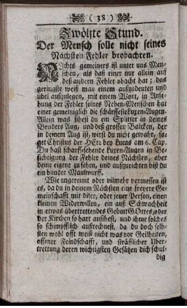 Zwölfte Stund. Der Mensch solle nicht seines Nächsten Fehler beobachten