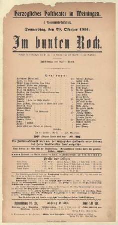Theaterzettel zur Aufführung des Lustspiels "Im bunten Rock. von Franz von Schönthan und Freiherr von Schlicht" in der Spielzeit 1914/15 des Herzoglichen Hoftheaters in Meiningen.