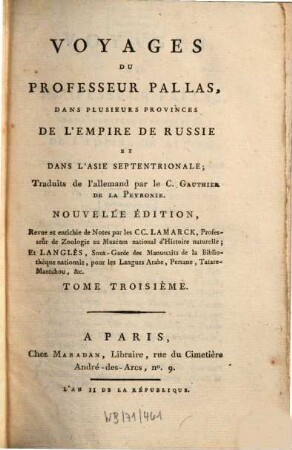 Voyages du Professeur Pallas, dans plusieurs provinces de l'Empire de Russie et dans l'Asie septentrionale. 3