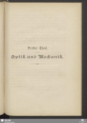 Dritter Theil. Optik und Mechanik