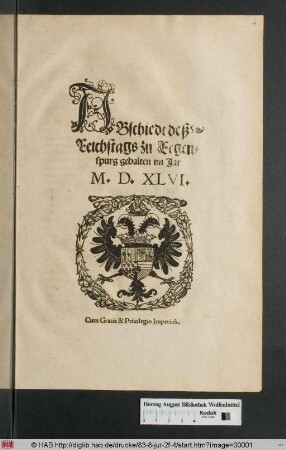 Abschiedt deß Reichstags zu Regenspurg gehalten im Jar M.D.XLVI.