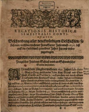 Relationis historicae semestralis continuatio : Jacobi Franci historische Beschreibung der denckwürdigsten Geschichten ..., 1636