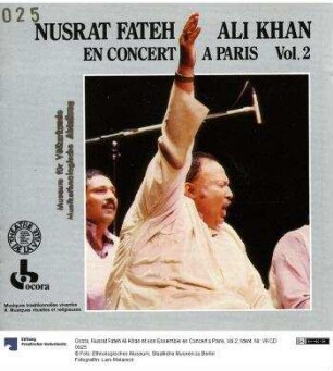 Nusrat Fateh Ali Khan et son Ensemble en Concert a Paris, Vol.2