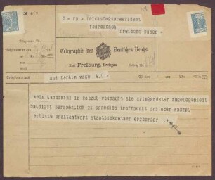 Telegramm von Matthias Erzberger an Constantin Fehrenbach, Vereinbarung eines Treffens in Kassel
