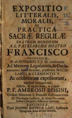 Expositio litteralis, moralis et practica sacrae regulae fratrum minorum