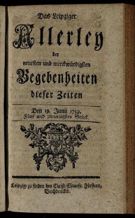 Den 19. Junii 1759. Fünf und zwanzigstes Stück.