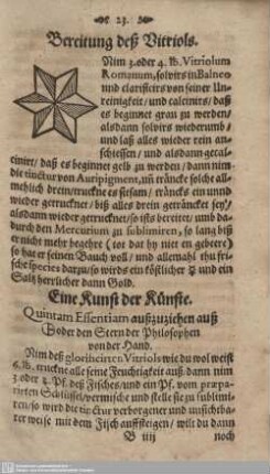 Eine Kunst der Künste. Quintam Essentiam außzuziehen auß [.] oder den Stern der Philosophen von der Hand.