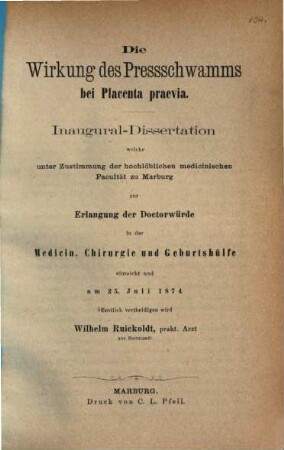 Die Wirkung des Pressschwamms bei Placenta praevia : Inaug. Diss.