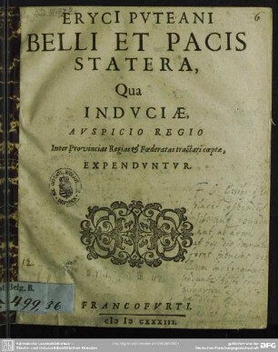 Belli et pacis statera : qua induciae, auspicio regio inter provincias regias et foederatas tractari coeptae, expenduntur