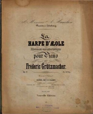 La harpe d'aéole : morceau caractéristique pour piano ; op. 17