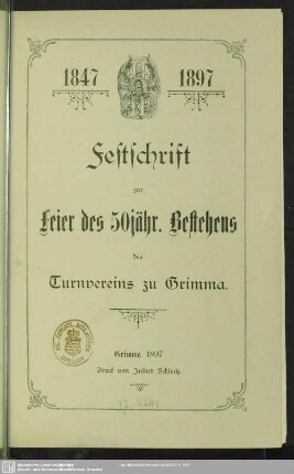 Festschrift zur Feier des 50jähr. Bestehens des Turnvereins zu Grimma : 1847-1897