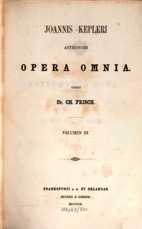 Joannis Kepleri astronomi opera omnia, 3