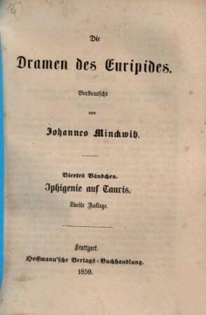 Die Dramen des Euripides, 4. Iphigenie auf Tauris