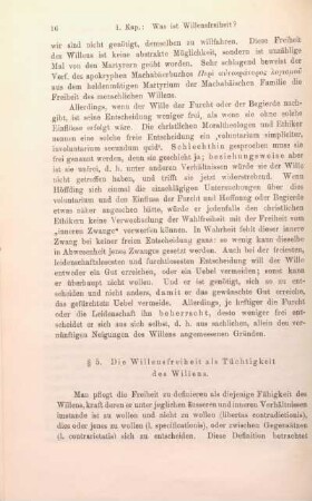 § 5. Die Willensfreiheit als Tüchtigkeit des Willens.