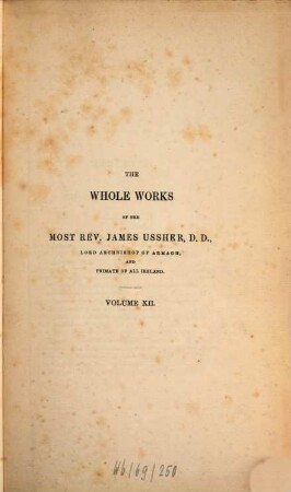 The whole works of the most rev. James Ussher. 12