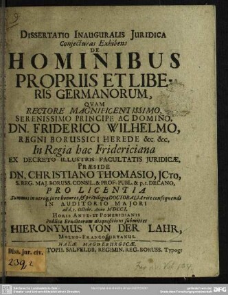 Dissertatio Inauguralis Iuridica Coniecturas Exhibens De Hominibus Propriis Et Liberis Germanorum