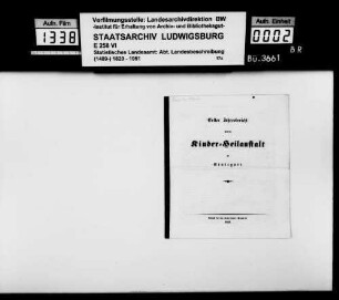 Gedruckter Erster Jahresbericht über die Kinder-Heilanstalt zu Stuttgart