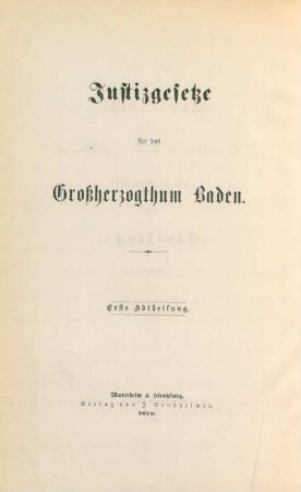 Abth. 1: Civilrecht : badisches Civilgesetzbuch (Landrecht) nebst Ergänzungen