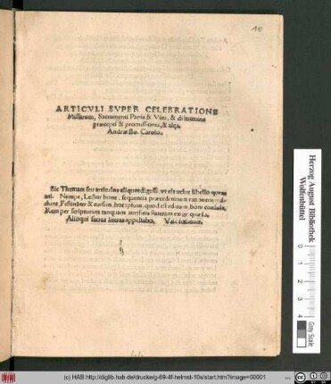 ARTICVLI SVPER CELEBRATIONE || Missarum, Sacramenti Panis & Vini, & discrimine || praecepti & promossionis, & alijs.|| Andreae Bo. Carolo.|| ... ||