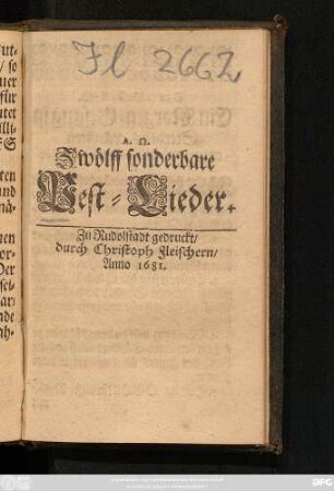 Zwölff sonderbare Pest-Lieder