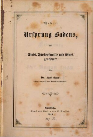 Wahrer Ursprung Badens, der Stadt, Fuerstenfamilie und Markgrafschaft