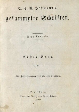 Bd. 1: E. T. A. Hoffmann's