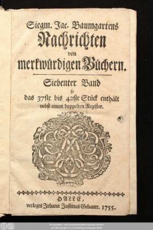 7.1755: Siegm. Jac. Baumgartens Nachrichten von merkwürdigen Büchern
