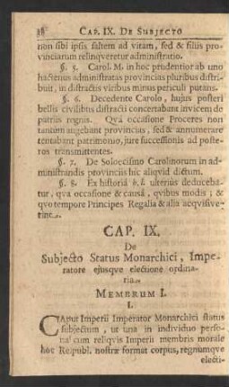 Cap. IX. De Subjecto Status Monarchici, Imperatore ejusqve electione ordinaria.