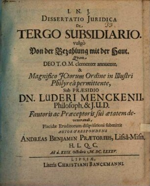 Dissertatio Iuridica De Tergo Subsidiario. vulgo Von der Bezahlung mit der Haut