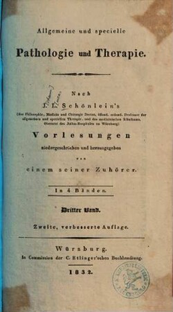 Allgemeine und specielle Pathologie und Therapie : in 4 Bänden. 3