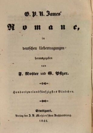 G. P. R. James' Romane, 152. Die Stiefmutter ; 3