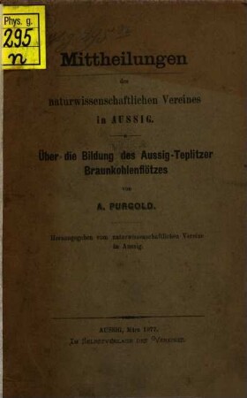 Mittheilungen des naturwissenschaftlichen Vereines in Aussig, 1