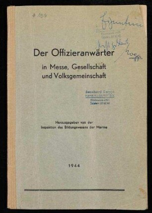 Der Offizier-Anwärter in Messe und Gesellschaft von Admiral Bernhard Rogge