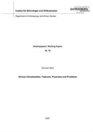African Christianities : features, promises and problems