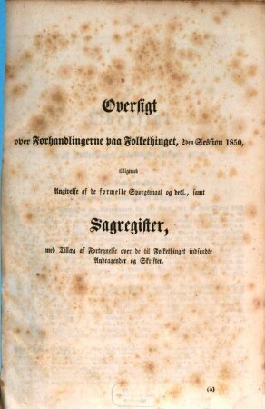Forhandlinger i Folketinget. Ordentlige samling. 2. 1850 = Oversigt