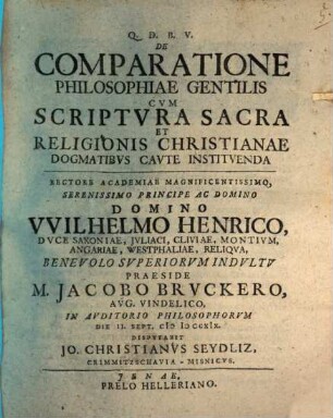 De Comparatione Philosophiae Gentilis Cvm Scriptvra Sacra Et Religionis Christianae Dogmatibvs Cavte Institvenda