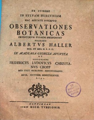 Ex Itinere In Sylvam Hercyniam Hac Aestate Svscepto Observationes Botanicas Ervditorvm Examini Proponvnt