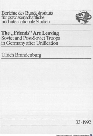 The "friends" are leaving : Soviet and post-Soviet troops in Germany after unification