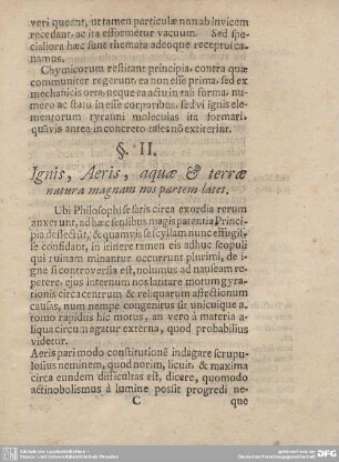 §. II. Ignis, Aeris, aquae & terrae natura magnam nos partem latet.