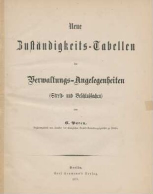 Neue Zuständigkeits-Tabellen für Verwaltungs-Angelegenheiten (Streit- und Beschlußsachen)