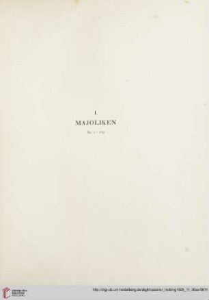 I. Majoliken (Nr. 1-152)
