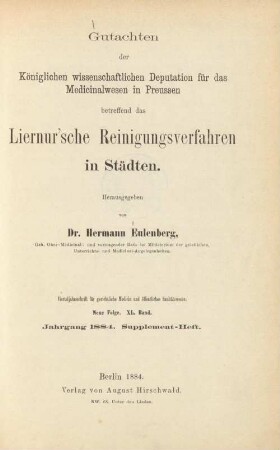 Gutachten der Königlichen Wissenschaftlichen Deputation für das Medicinalwesen in Preussen betreffend das Liernur'sche Reinigungsverfahren in Städten