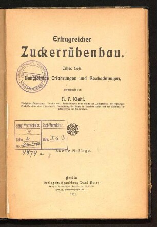 1: Ertragreicher Zuckerrübenbau : langjährige Erfahrungen und Beobachtungen