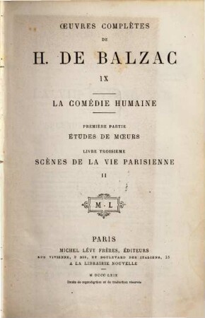 Ouevres complètes de H. de Balzac, 9. La comédie humaine ; 1. partie, Études de moeurs ; livre 3, Scènes de la vie Parisienne ; 2