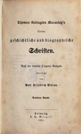 Thomas Babington Macaulay's kleine geschichtliche und biographische Schriften, 3