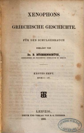 Xenophons griechische Geschichte, 1. Buch I - IV