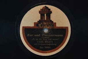 Zar und Zimmermann : "O, ich bin klug und weise" / (Lortzing)