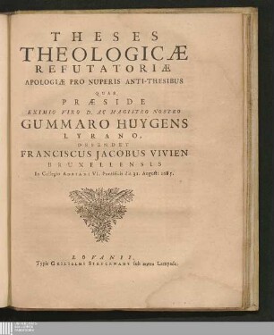 Theses Theologicae Refutatoriae Apologiae Pro Nuperis Anti-Thesibus